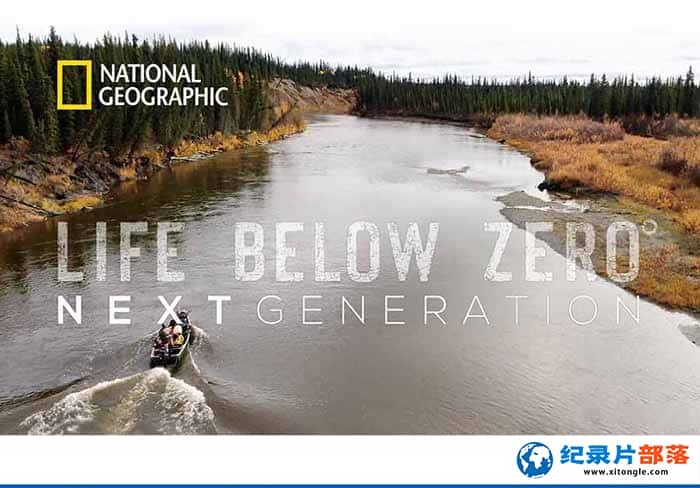 ¼Ƭµһ Life Below ZeroNext Generation-