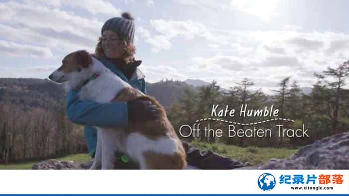 ¼Ƭء˼֮ Kate HumbleOff the Beaten Track-