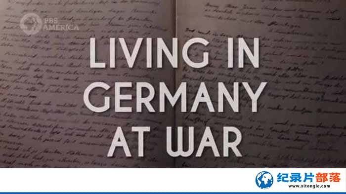 ¼Ƭսʱ¹ Living in Germany at War-