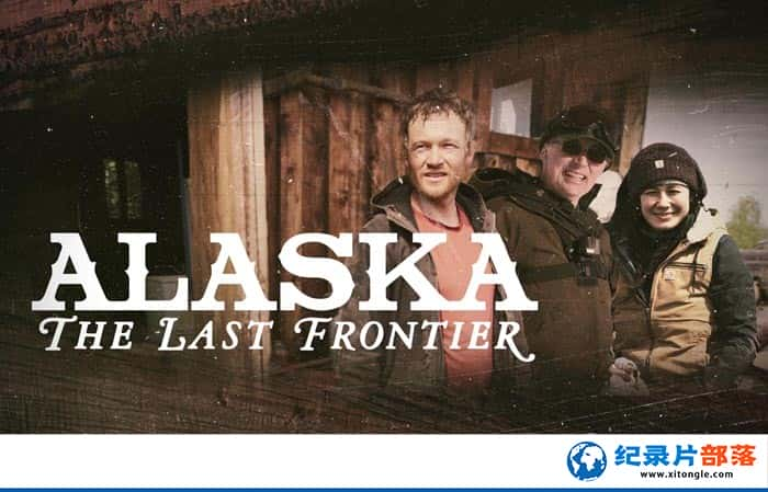 ¼Ƭڰ˹ Alaska: The Last Frontier-