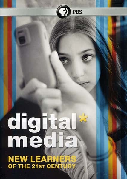 PBS̽¼Ƭý壺21͵ѧϰ / Digital Media: New Learners of the 21st Centur-Ѹ