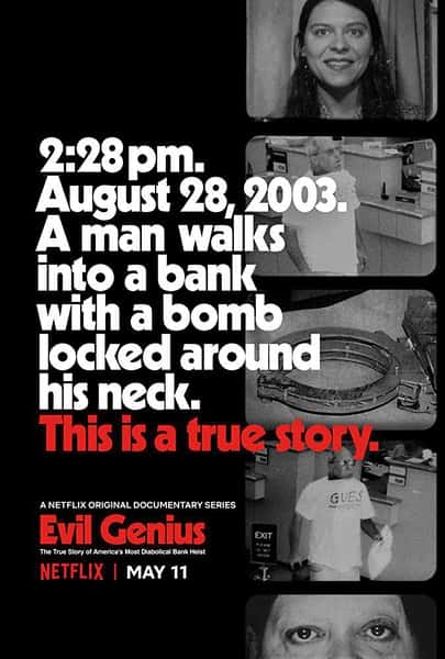 Netflix¼¼Ƭа֮ˣħٵʵ / Evil Genius: The True Story of America's Most Diabolical Bank Heist-Ѹ