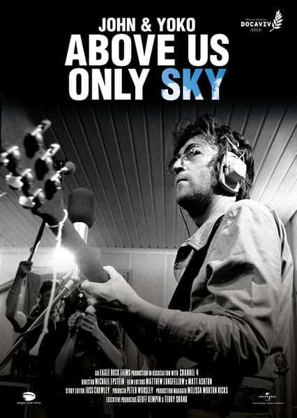 ﴫǼ¼ƬٯӣͷΨ / John &amp; Yoko: Above Us Only Sky-Ѹ