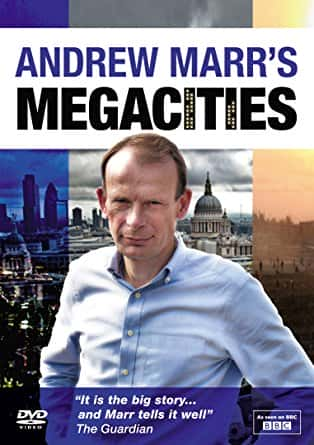 BBCļ¼Ƭ³ľͶ / Andrew Marr's Megacities-Ѹ