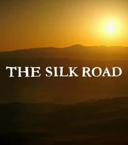 BBCļ¼Ƭ˿֮· / The Silk Road-Ѹ