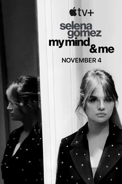 NetflixﴫǼ¼Ƭȡ˹ҵ˼ / Selena Gomez: My Mind and Me-Ѹ