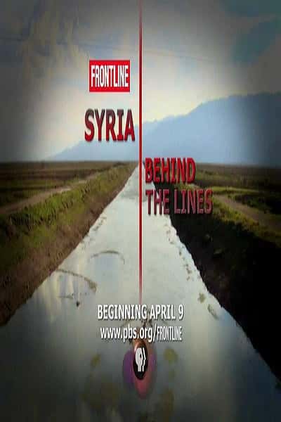 PBSļ¼Ƭ߱ / Syria Behind the Lines-Ѹ