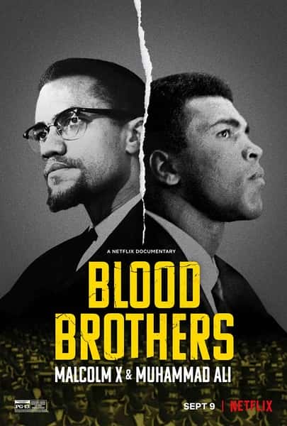 Netflix¼Ƭ֮ķXȭ / Blood Brothers: Malcolm X &amp; Muhammad Ali-Ѹ