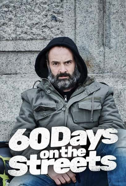 BBCļ¼Ƭֵ60 / 60 Days on the Streets / ֵ60졷-Ѹ