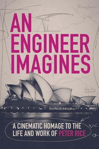 ﴫǼ¼Ƭ˵˹빤ʦ / Peter Rice: An Engineer Imagines-Ѹ