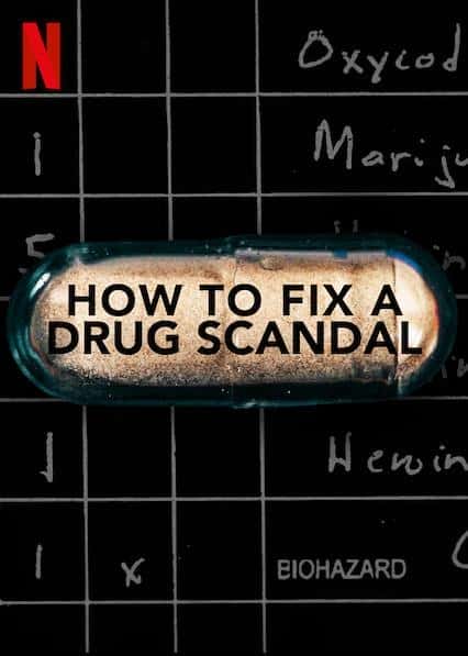 Netflixļ¼ƬݶƷ / How to Fix a Drug Scandal-Ѹ