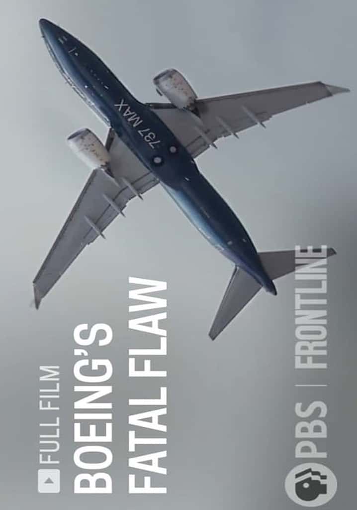 PBS¼¼Ƭȱ / Boeing's Fatal Flaw-Ѹ