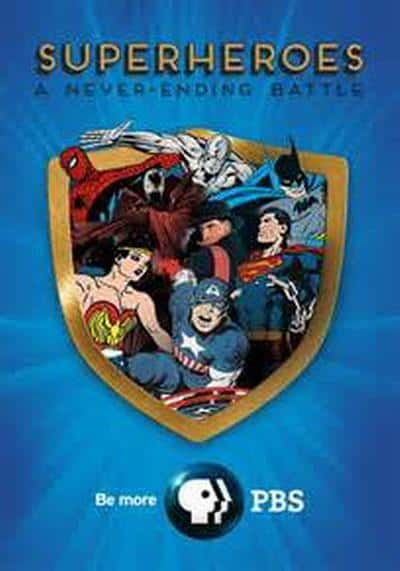 PBS¼ƬӢۣͣЪս / Superheroes: A Never-Ending Battle-Ѹ