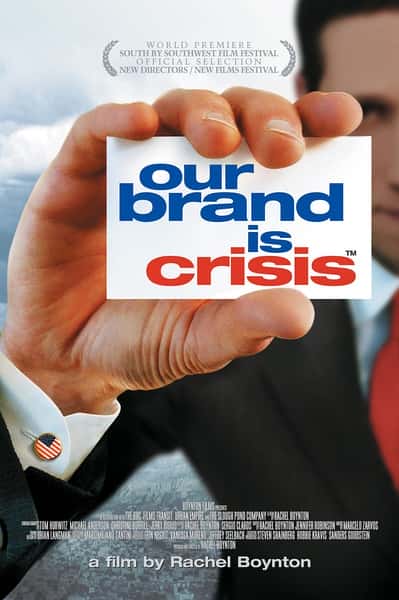 PBSļ¼ƬǵƷΣ / Our Brand Is Crisis-Ѹ
