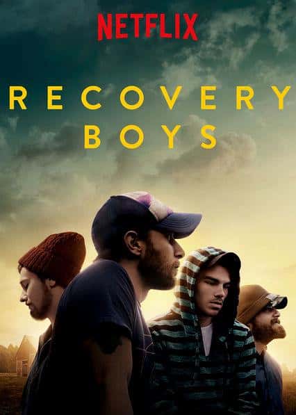 Netflixļ¼Ƭк· / Recovery Boys-Ѹ