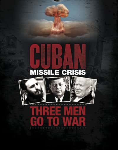 PBS¼¼ƬŰ͵Σ: ˵ľ / Cuban Missile Crisis: Three Men Go to War-Ѹ