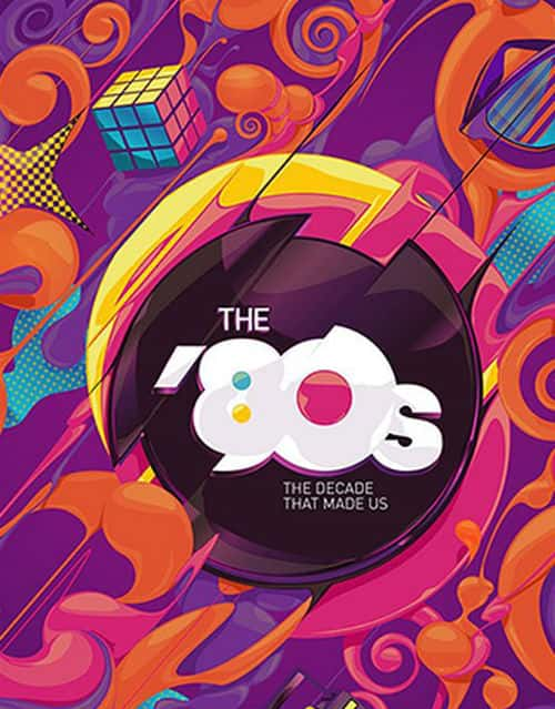 ʷ¼Ƭ˩Sʮ / The '80s: The Decade That Made Us-Ѹ