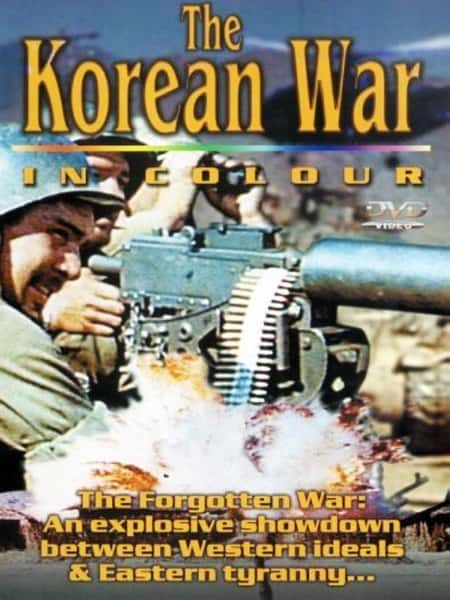 ¼¼Ƭʰ뵺ս¼ / The Korean War in Color-Ѹ