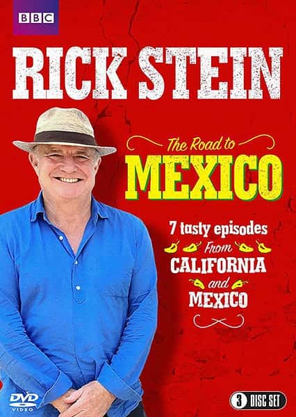 BBC纪录片《里克·斯坦的墨西哥美食之旅 全6集 / Rick Steins Road To Mexico》全集高清纪录片下载