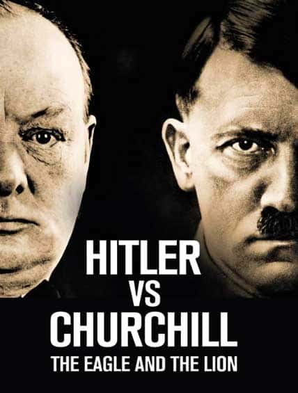 BBC纪录片《希特勒与丘吉尔:鹰狮决斗 / Hitler vs Churchill: The Eagle and the Lion》全集高清纪录片下载