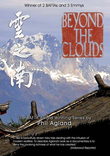 BBC纪录片《云之南 / China: Beyond the Clouds》全集高清纪录片下载