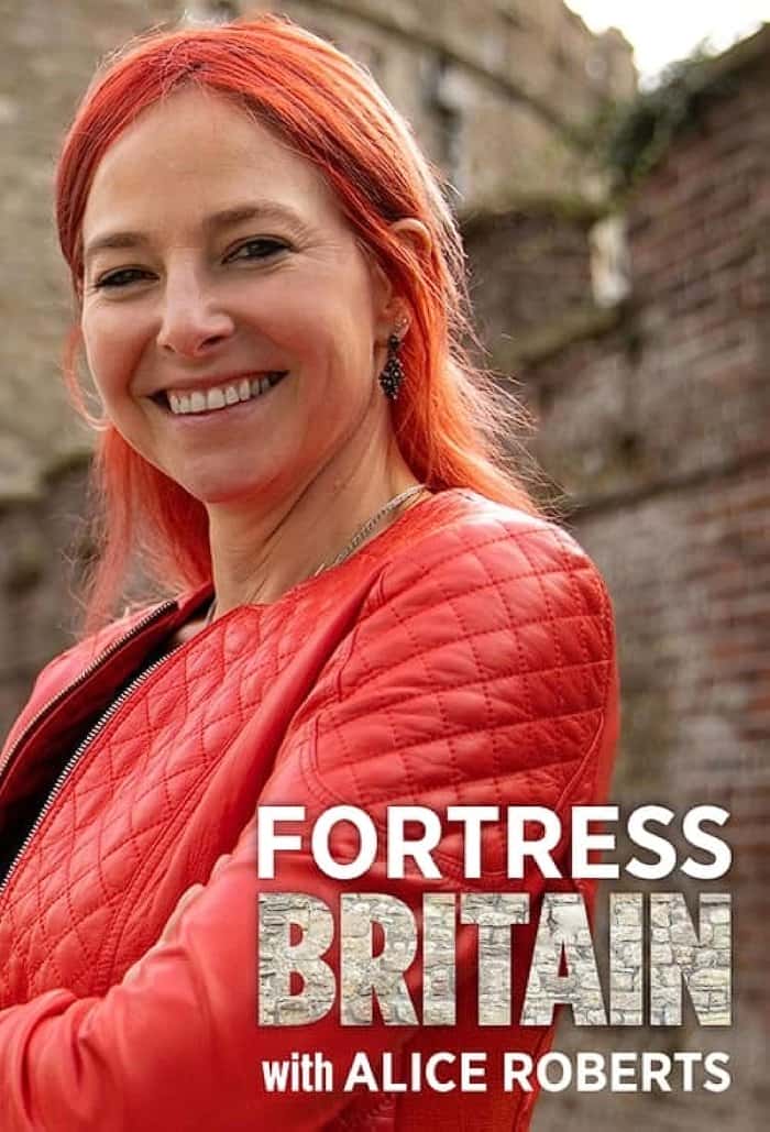 BBC̽¼ƬӢǱ / Fortress Britain with Alice Roberts-Ѹ