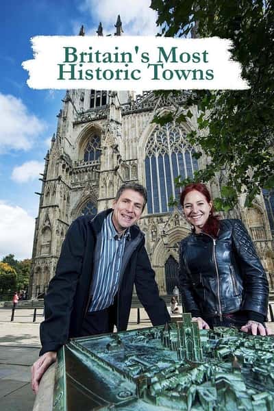 BBCʷ¼ƬӢʷеĳ һ / Britains Most Historic Towns Season 1-Ѹ