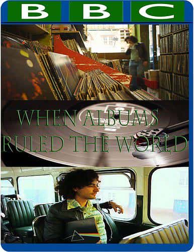 ¼ƬƬͳ / When Albums Ruled the World-Ѹ