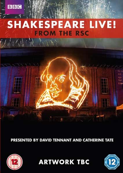BBC纪录片《莎士比亚现场 / Shakespeare Live! From the RSC》-高清完整版网盘迅雷下载
