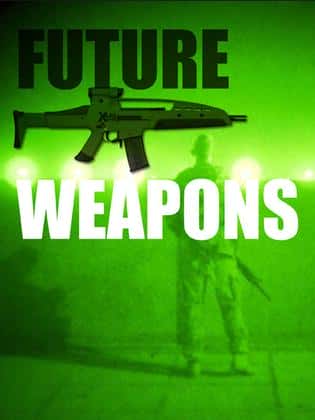 探索频道纪录片《新时代武器 1-3季全 / Future Weapons -3》-高清完整版网盘迅雷下载