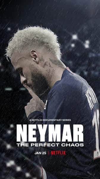 [Netflix][ﴫ]¼ƬҾ / Neymar: The Perfect Chaos-¼ƬԴѸ