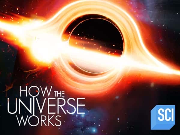 ¼Ƭ˽е ʮ / How the Universe Works Season 10-Ѹ