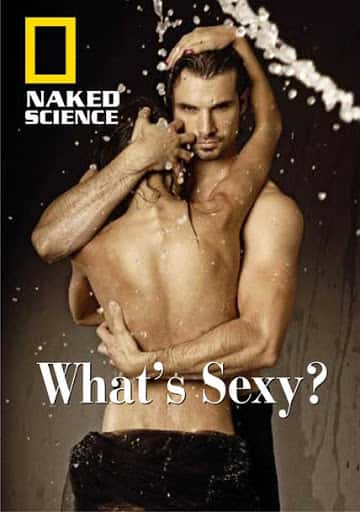 ¼Ƭѧ·֣Ը / Naked Science: What's Sexy?-Ѹ