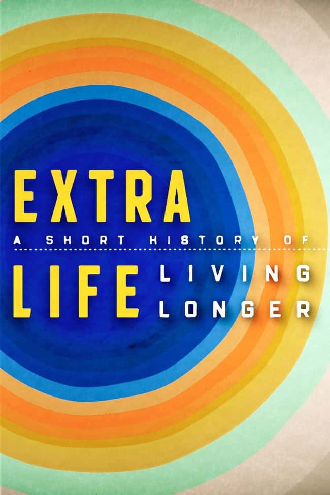¼Ƭٶʷ / Extra Life A Short History of Living Longer-Ѹ