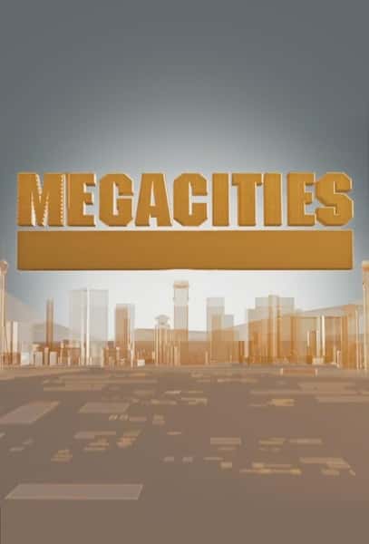 ¼ƬѲ / Mega Cities -Ѹ
