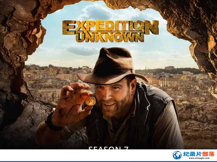 ̽Ƶȫ̽ռ¼Ƭ̽δ֪ Expedition Unknown7ȫ15 -Ѹ