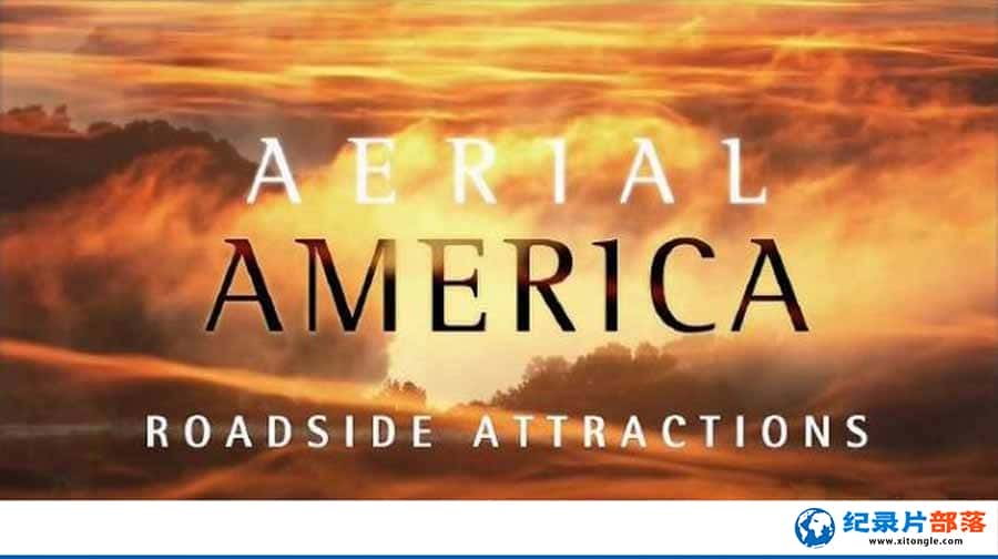 ¼Ƭ·߾ Aerial America: Roadside Attractionȫ1  վ-Ѹ