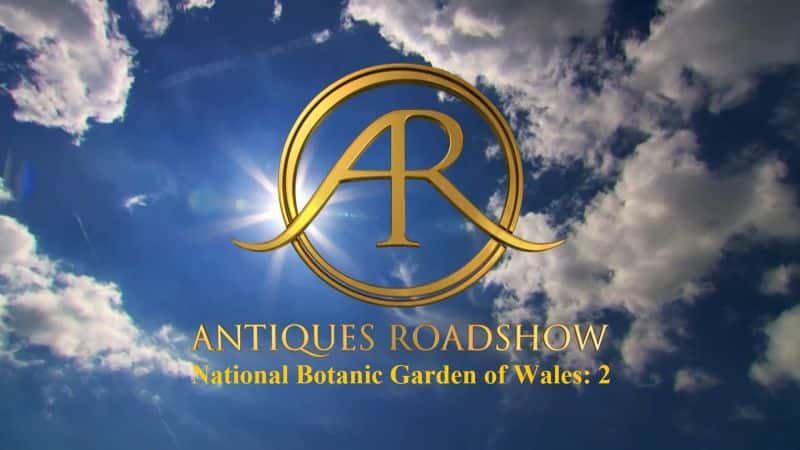 ¼ƬŶ·ݣʿֲ԰2/Antiques Roadshow: National Botanic Garden of Wales 2 -Ѹ