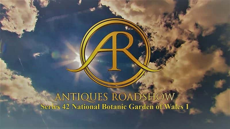 ¼ƬŶ·ϵ42ʿֲ԰1/Antiques Roadshow Series 42 National Botanic Garden of Wales 1 -Ѹ