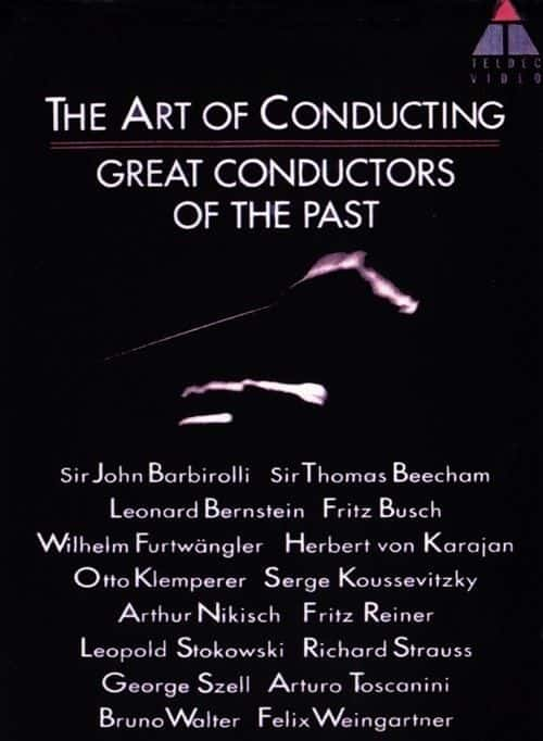 ¼Ƭеȥΰ/The Art of Conducting: Great Conductors of the Past -Ѹ