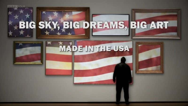 ¼ƬգΣ/Big Sky, Big Dreams, Big Art: Made in the USA -Ѹ