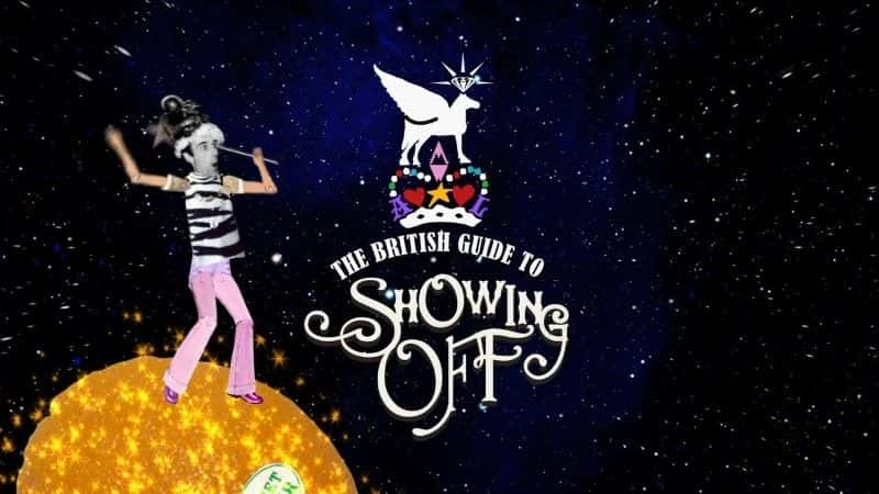 ¼ƬӢָҫ/The British Guide to Showing Off -Ѹ