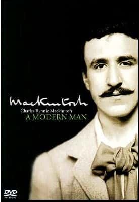 ¼Ƭ˹ᡤ - ִ/Charles Rennie Mackintosh - The Modern Man -Ѹ