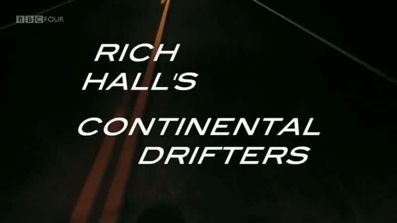 ¼Ƭ½Ư/Continental Drifters -Ѹ