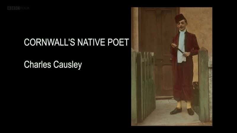 ¼Ƭֶıʫˣ˹ͻ/Cornwall's Native Poet: Charles Causley -Ѹ