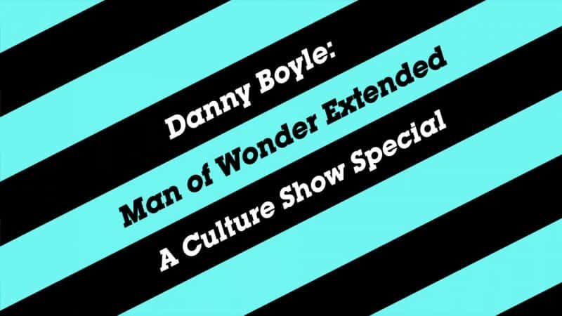 ¼ƬDanny Boyle漣/Danny Boyle: Man of Wonder Extended -Ѹ