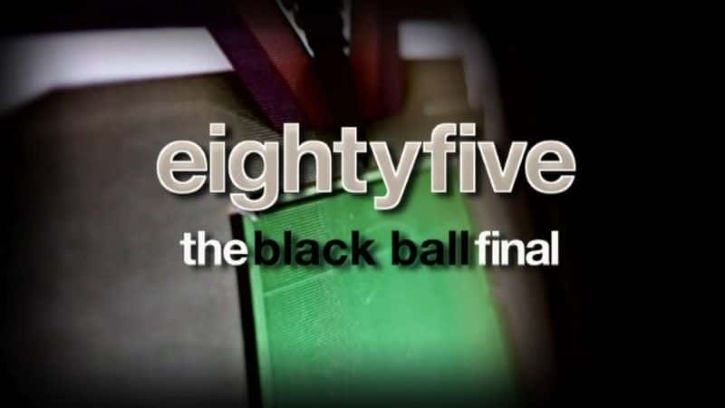 ¼Ƭά˹v̩գ'85/Davis v Taylor: The '85 Black Ball Final -Ѹ