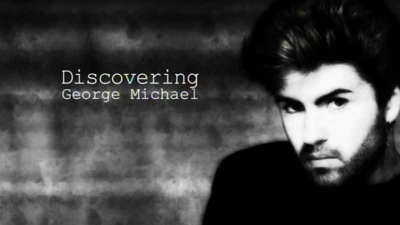 ¼Ƭ֣˶/Discovering: George Michael -Ѹ