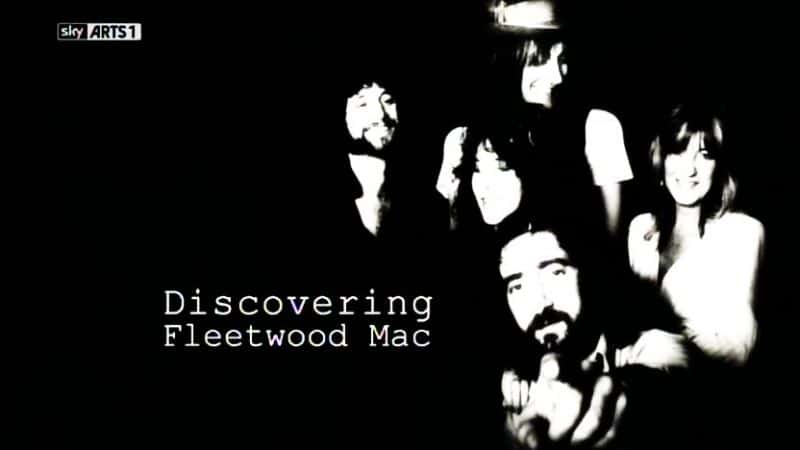 ¼Ƭ֣Fleetwood Mac/Discovering: Fleetwood Mac -Ѹ