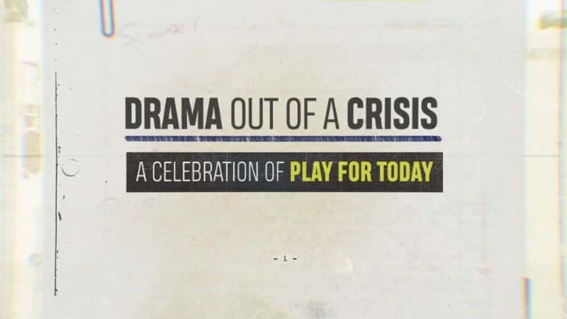 ¼ƬϷΣ/Drama out of a Crisis -Ѹ